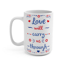 Load image into Gallery viewer, Drift While You're Sleeping Mug 15oz, Love will Carry us Through Coffee Mug, Phish Coffee Mug, Phish Mug, Phish Lyrics