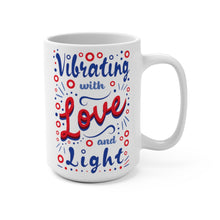 Load image into Gallery viewer, Phish &quot;More&quot; Love and Light Mug 15oz, Phish Coffee Mug, Phish Mug, More Mug, Phish Lyric Mug
