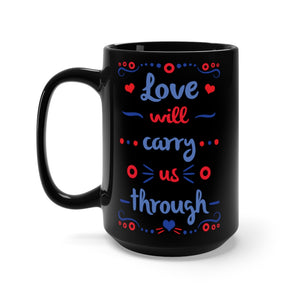 Drift While Your Sleeping Black Mug 15oz, Love will Carry us Through Coffee Mug, Phish Coffee Mug, Phish Mug, Phish Lyrics
