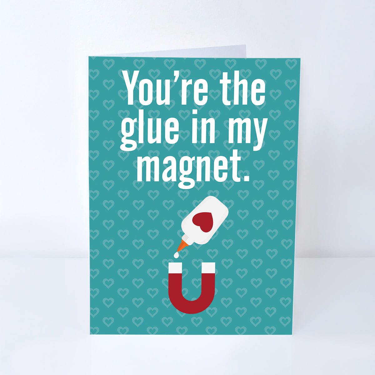 Glue in My Magnet Greeting Card